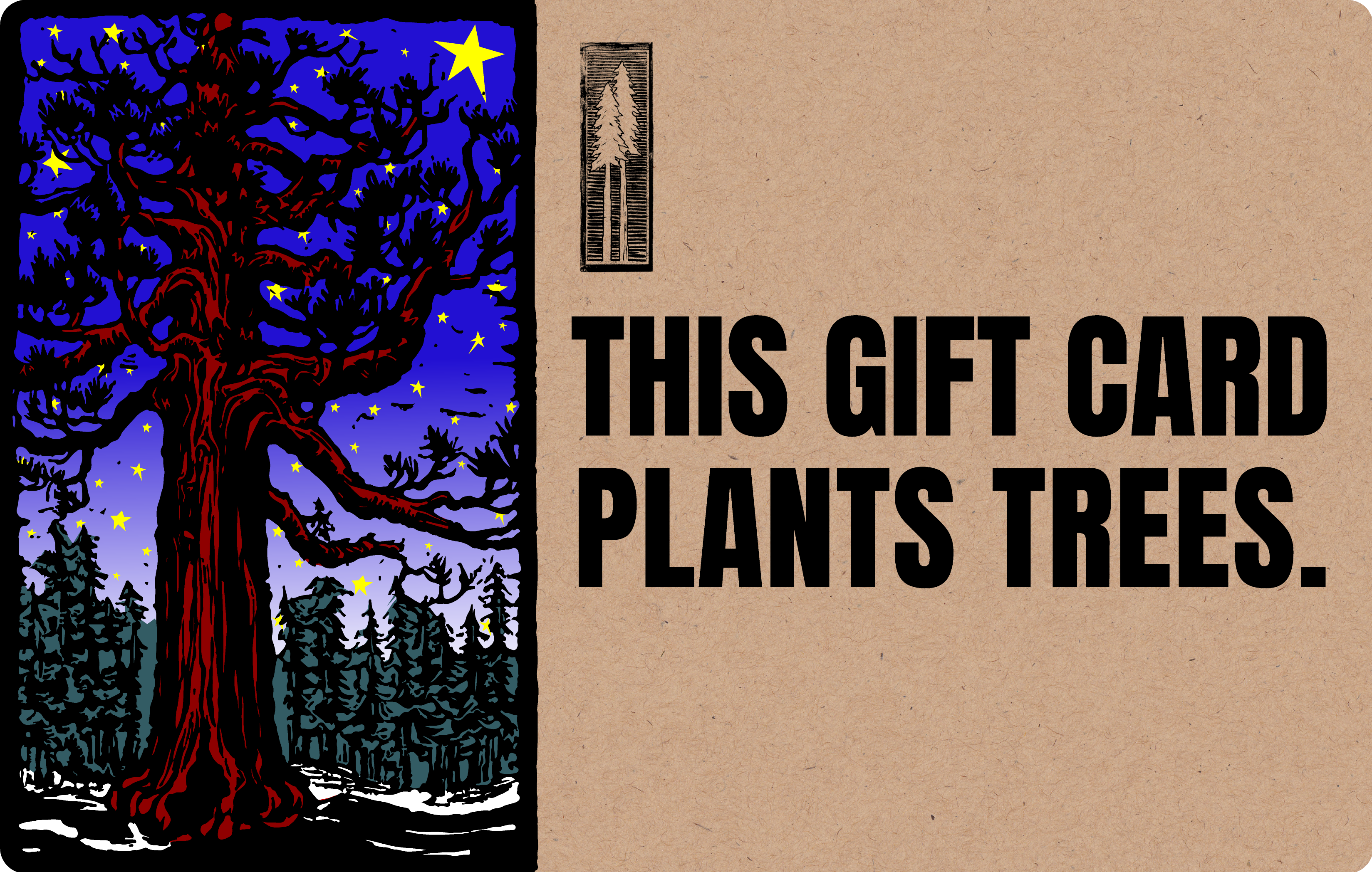 Gift Card | SequoiaTrees.com – The Jonsteen Company